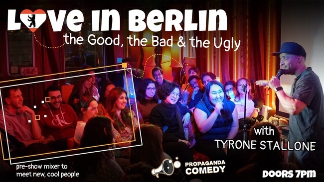 LOVE in Berlin with Tyrone Stallone (+Free Shots)
