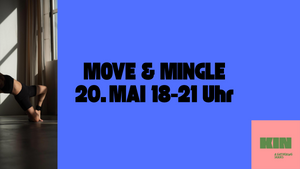 MOVE & MINGLE