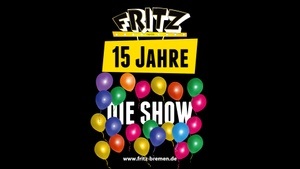 15 JAHRE FRITZ - DIE SHOW