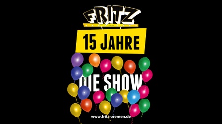 15 JAHRE FRITZ - DIE SHOW