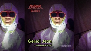 Bellmer Balboa w/ Genial Jean & Archibald Owl