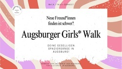 Augsburg Girls* Talking & Walking