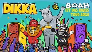 DIKKA I Boah ist das Krass Tour 2025