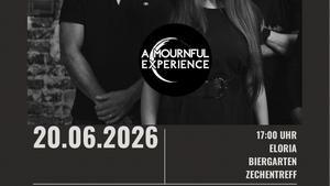 A Mournful Experience - live im Eloria Zechentreff