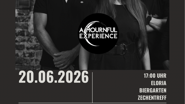 A Mournful Experience - live im Eloria Zechentreff