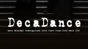 Decadance LIVE: Chaos International & Súper Miedo