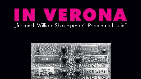 In Verona - frei nach Shakespeares "Romeo und Jula"