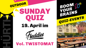 Outdoor Quiz-Sunday | Vol. Twistomat | Boom Your Brains
