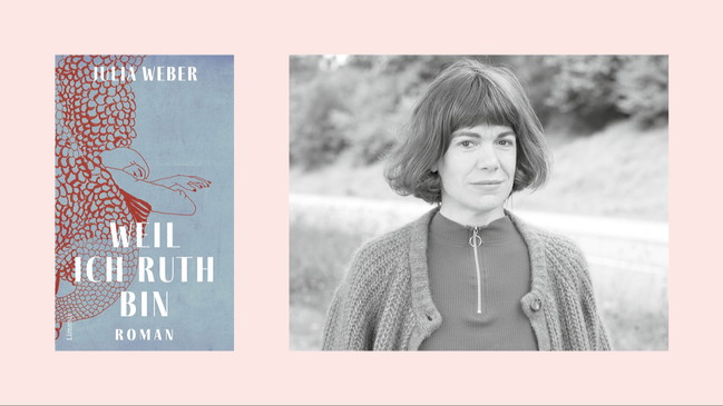 AUTORINNENLESUNG & GESPRÄCH: Julia Weber – Weil ich Ruth bin