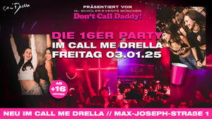 DCD 16+ PARTY | Call me Drella | FR 03.01.25 ab 20 Uhr