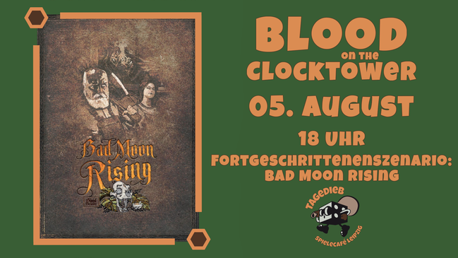 Blood on the Clocktower: "Bad Moon Rising"