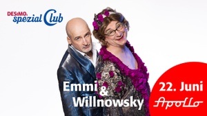 Emmi und Willnowsky • Tour 2026 • Das Jubiläum • 30 Jahre Ehestreit... • Rosenkrieg und garstige Lieder live in DESiMOs spezial Club im Apollo