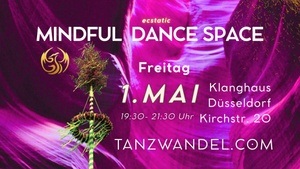 MINDFUL- ecstatic DANCE SPACE with Movement Medicine