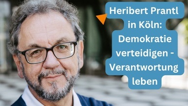 Heribert Prantl in Köln: Demokratie verteidigen - Verantwortung leben