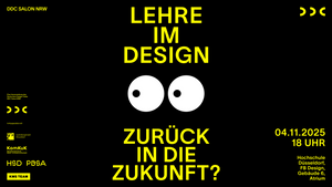DDC Salon NRW: „Lehre im Design. Zurück in die Zukunft?“