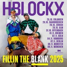 H-Blockx - Fillin The Blank 2025 - Stadthalle Offenbach