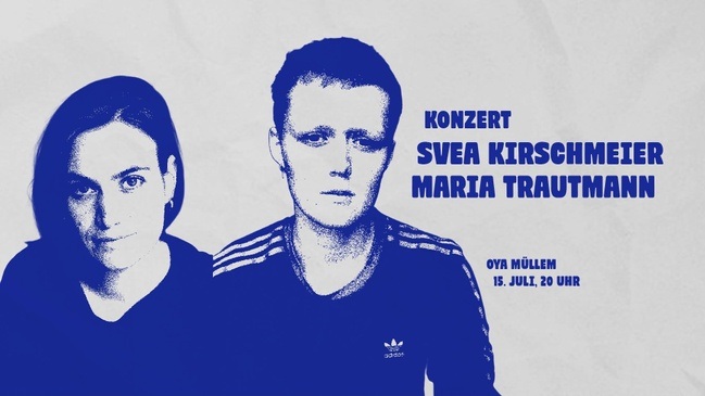 Svea Kirschmeier & Maria Trautmann