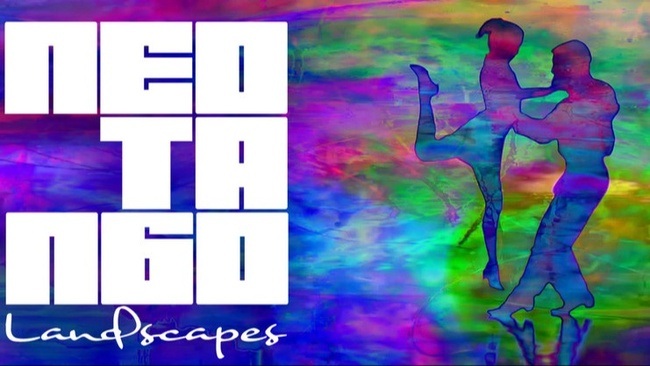 Neotango Landscapes Milonga