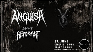 Anguish und Remnant Konzert