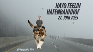 HAYO FEELIN - Hip Hop, RnB & Trap