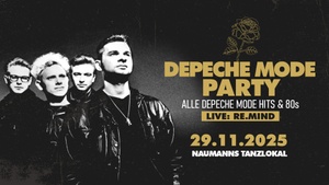 Depeche Mode Party • live: Re.Mind • DJ: DJ101