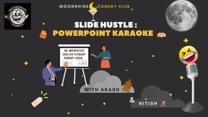 Slide Hustle II: Powerpoint Comedy Special