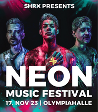 Neon Music Festival - SHRX & Friends