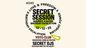 YOTO x SECRET SESSION#040