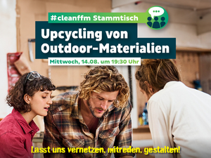#cleanffm-Stammtisch: Upcyling von Outdoormaterialien