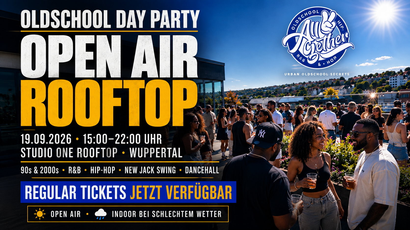 OLDSCHOOL ROOFTOP DAY PARTY - ALL2GETHER - EVENT