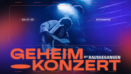 Geheimkonzert Nürnberg | SUMMER OPEN AIR EDITION ☀️ by Rausgegangen