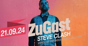 ZU GAST w/ STEVE CLASH