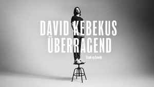 David Kebekus • Überragend