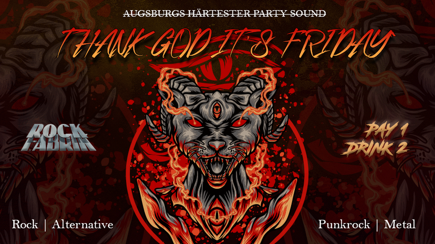 THANK GOD IT'S FRIDAY