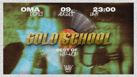 GOLD SCHOOL · Best Of Hiphop · Oma Doris, Dortmund