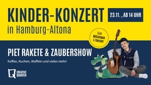 Kinder Konzert mit Piet Rakete im Creative Quarter