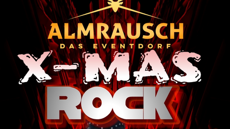🔥 X-MAS ROCK – Die Weihnachtsnacht im Almrausch 🔥