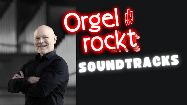 Orgel rockt · Soundtracks