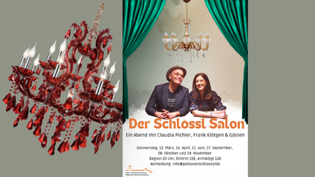 Der Schlössl Salon – Ein Abend mit Claudia Pichler, Frank Klötgen & Gästen