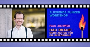 HAU DRAUF! Mehr Aktion für die Improbühne Workshop