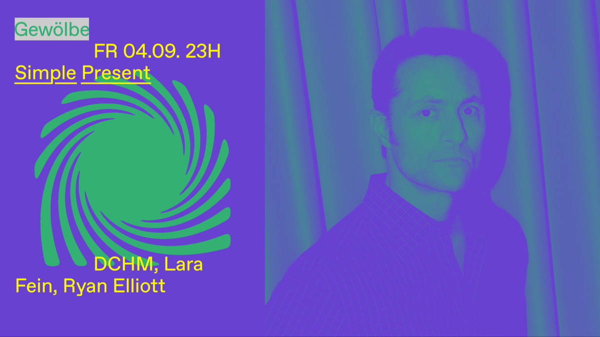 Titelbild der Veranstaltung Simple Present w/ DCHM, Lara Fein, Ryan Elliott