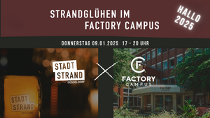 Hallo 2025 - Strandglühen im Factory Campus