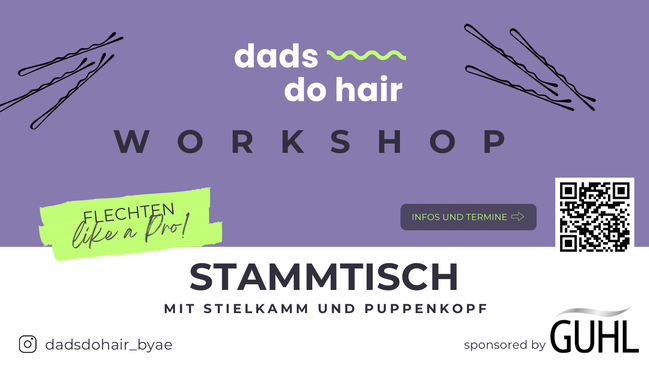 dads do hair - Frisurenworkshop für Papas