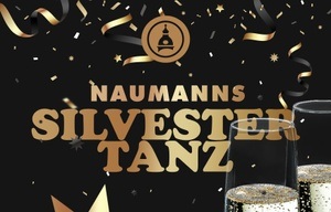 SILVESTERTANZ IM NAUMANNS