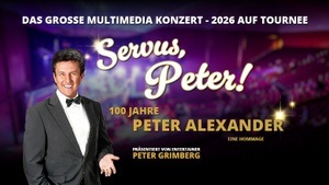 Servus Peter - Die Peter Alexander-Jubiläumsshow