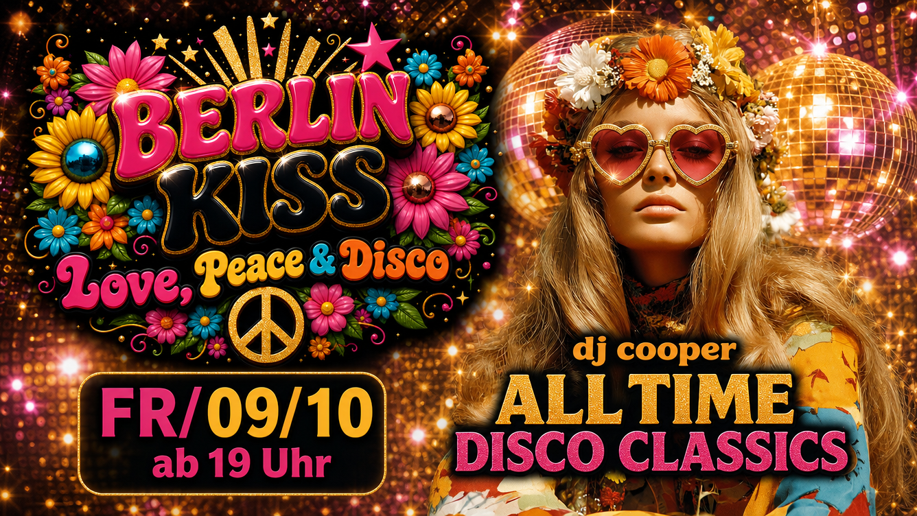 BERLIN KISS - LOVE, PEACE & DISCO