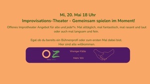 Improvisationstheater -Gemeinsam Spielen im Moment!