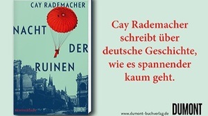 Buchpremiere »Nacht der Ruinen« von Cay Rademacher im Kölnischen Stadtmuseum