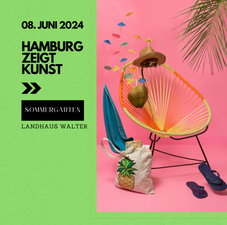 Hamburg zeigt Kunst - Sommergarten Edition