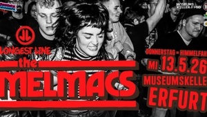 THE MELMACS [DD] + LONGEST LINE [EF] | 13.5.26 Museumskeller Erfurt